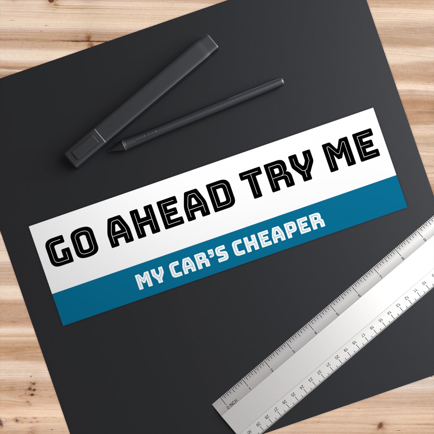 Go Ahead, Try Me Bumper Sticker