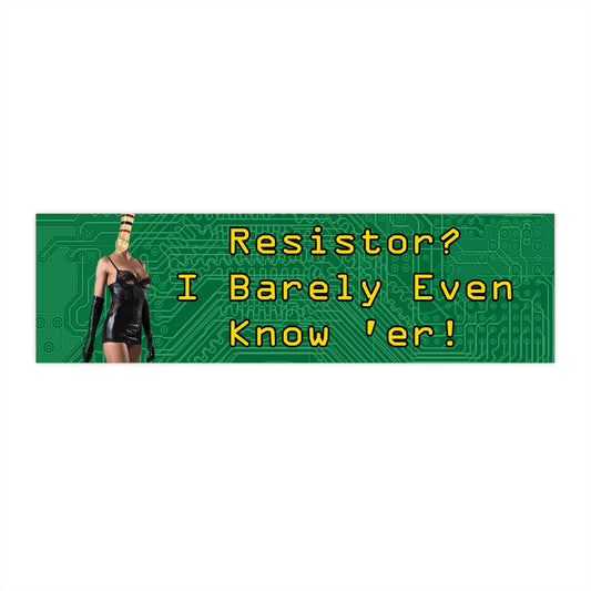 Resistor Bumper Sticker